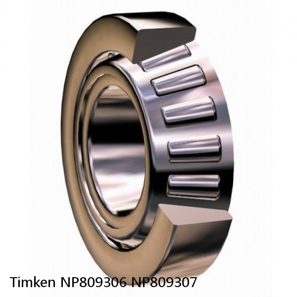 NP809306 NP809307 Timken Tapered Roller Bearing