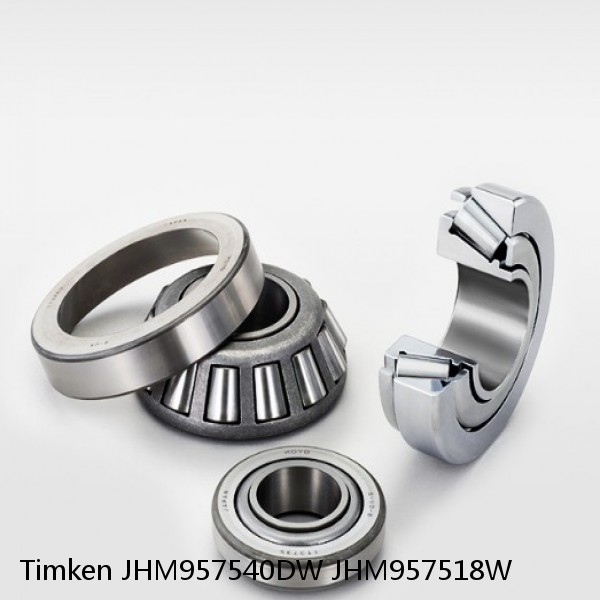 JHM957540DW JHM957518W Timken Tapered Roller Bearing
