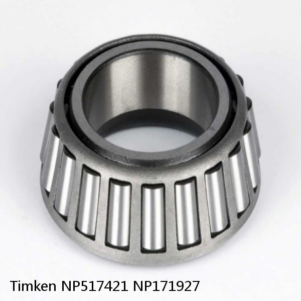NP517421 NP171927 Timken Tapered Roller Bearing