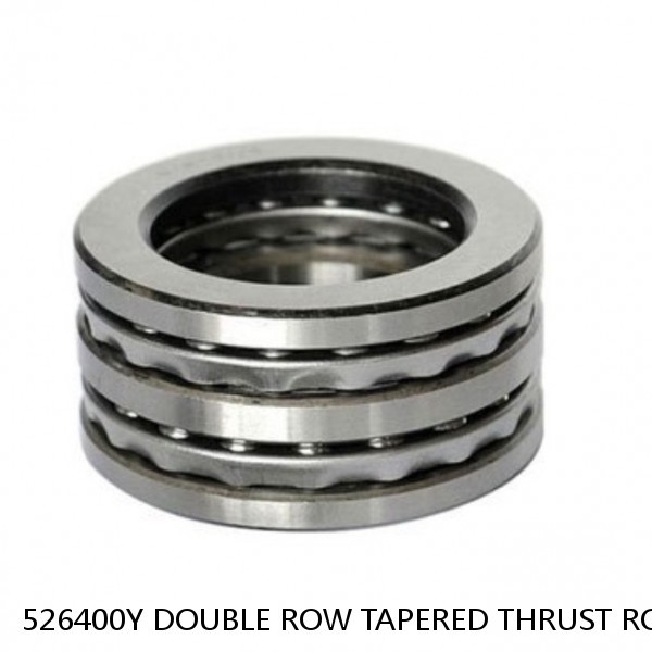 526400Y DOUBLE ROW TAPERED THRUST ROLLER BEARINGS